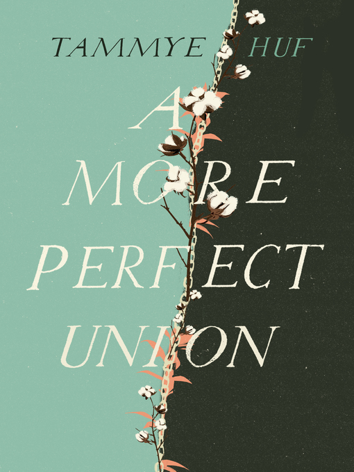 Title details for A More Perfect Union by Tammye Huf - Available